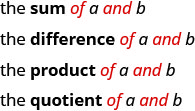 四つの句、the sum of a and b(aとbの和)、the difference of a and b(aとbの差)、the product of a and b(aとbの積)、the quotient of a and b(aをbで割った商)が示され、それぞれofとandが赤で書かれている。
