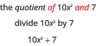 上段にthe quotient of 10x squared and 7とあり、ofとandが赤で書かれている。その下に10x²を7で割るという説明、さらに下に10x²、除号、v7と示されている。