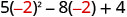 5×(−2)²−8×(−2)＋4。