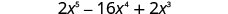 2x⁵−16x⁴＋2x³。