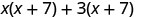 二つの積の和、x(x＋7)＋3(x＋7)。