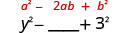 y²−空欄＋3²。