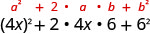 4xの2乗＋2×4x×6＋6²。その上に一般形a²＋2×a×b＋b²がある。