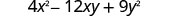 4x²−12xy＋9y²。