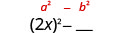 2xの2乗−空欄。上に一般形a²−b²がある。