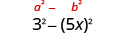 3²−5xの2乗。上に一般形a²−b²がある。