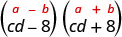 (cd−8)(cd＋8)。上に一般形(a＋b)(a−b)がある。
