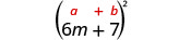 (6m＋7)²。上に一般形(a＋b)²がある。