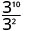 3の10乗を3²で割る。